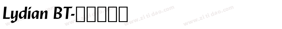 Lydian BT字体转换